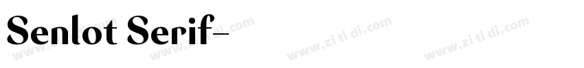 Senlot Serif字体转换 Senlot Serif字体转换